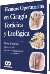 Producto Técnicas Operatorias en Cirugía Torácica y Esofágica de Autor del año 2017 ISBN 9789585426108