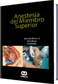 Producto Anestesia del Miembro Superior de Autor del año 2018 ISBN 9789585426214