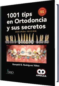 Producto 1001 Tips en Ortodoncia y sus Secretos / Segunda edición de Autor del año 2018 ISBN 9789585426290