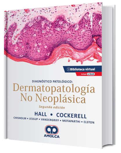 Producto Diagnóstico patológico: Dermatopatología no neoplásica. Segunda edición de Autor del año 2020 ISBN 9789585598072