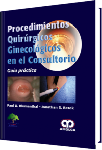 Producto Procedimientos Quirúrgicos Ginecológicos en el Consultorio de Autor del año 2016 ISBN 9789585913738