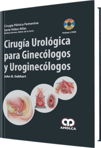 Producto Cirugía Urológica para Ginecólogos y Uroginecólogos de Autor del año 2011 ISBN 9789587550252