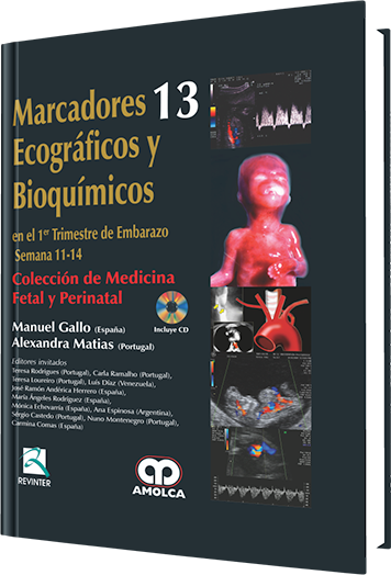 Producto Marcadores Ecográficos y Bioquímicos en el 1er Trimestre de Embarazo Sem. 11-14 de Autor del año 2012 ISBN 9789587550511