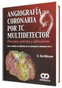 Producto Angiografía Coronaria por TC Multidetector de Autor del año 2010 ISBN 9789588473291