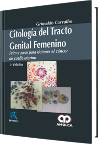Producto Citología del Tracto Genital Femenino / Quinta edición de Autor del año 2010 ISBN 9789588473802
