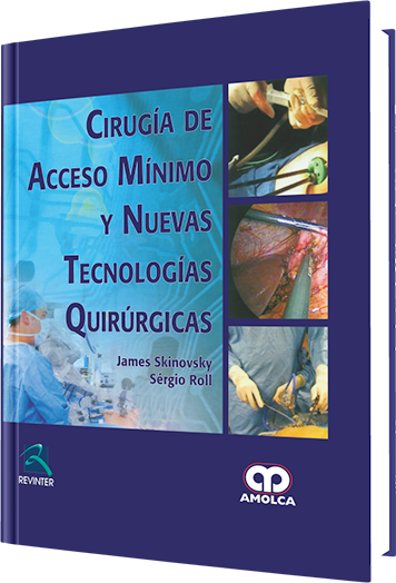 Producto Cirugía de Acceso Mínimo y Nuevas Tecnologías Quirúrgicas de Autor del año 2013 ISBN 9789588760247