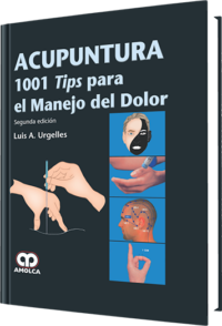 Producto Acupuntura 1001 Tips para el Manejo del Dolor de Autor del año 2013 ISBN 9789588760469