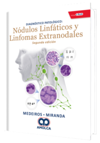 Producto Diagnóstico Patológico Nódulos Linfáticos y Linfomas Extranodales de Autor del año 2019 ISBN 9789804300851