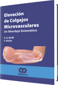Producto Elevación de Colgajos Microvasculares de Autor del año 2007 ISBN 9789806574816