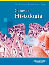Libro Geneser Histología  4° Edición. ISBN 9786079356231 Idioma Español Editorial Medica Panamericana