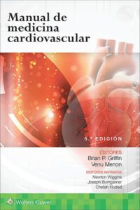 Libro Manual De Medicina Cardiovascular  5 Ed. ISBN 9788417602338 Idioma Español Editorial Lippincott W & W