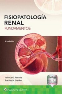 Libro Fisiopatología Renal. Fundamentos