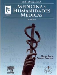 Libro Historia de la Medicina y Humanidades Médicas