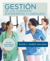 Libro Gestión de los Cuidados Enfermeros y Liderazgo