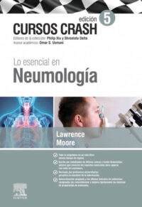 Libro Lo Esencial en Neumología 5° Edición. ISBN 9788491137313 Idioma Español Editorial Elsevier
