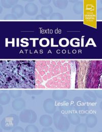Libro Texto De Histologia. Atlas A Color 5Ed. ISBN 9788491138075 Idioma Español Editorial Elsevier