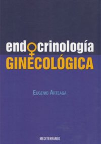 Libro Endocrinología Ginecológica ISBN 9789562203814 Idioma Español Editorial Mediterraneo