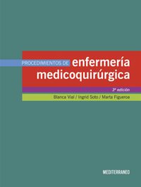Libro Procedimientos De Enfermeria Medicoquirurgica 3Ed. ISBN 9789562204071 Idioma Español Editorial Mediterraneo
