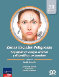 Libro Zonas Faciales Peligrosas. Seguridad en Cirugía