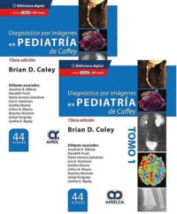 Libro Diagnóstico por Imágenes en Pediatría de Caffey - 2 Volúmenes ISBN 9789585598478 Idioma Español Editorial Amolca