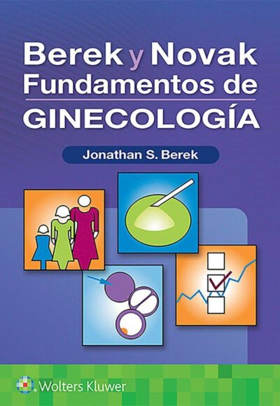 Libro Fundamentos De Ginecología ISBN 9788418257179 Idioma Español Editorial Lippincott W & W