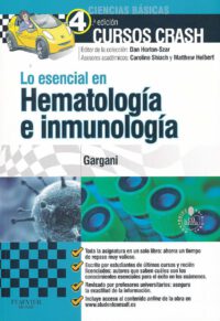 Libro Lo Esencial en Hematología e Inmunología. 4° Edición. ISBN 9788490222577 Idioma Español Editorial Elsevier