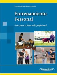 Libro Entrenamiento Personal. Guía para el Desarrollo Profesional. ISBN 9788491100423 Idioma Español Editorial Medica Panamericana