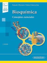 Libro Bioquímica. Conceptos Esenciales. 3° Edición. ISBN 9788491106807 Idioma Español Editorial Panamericana