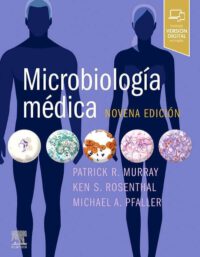 Libro Microbiología Médica. 9° Edición. ISBN 9788491138082 Idioma Español Editorial Elsevier