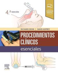 Libro Procedimientos Clínicos Esenciales. 4° Edición. ISBN 9788491138846 Idioma Español Editorial Elsevier