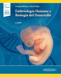 Libro Embriología Humana y Biología del Desarrollo. 3° Edición ISBN 9786078546466 Idioma Español Editorial Panamericana