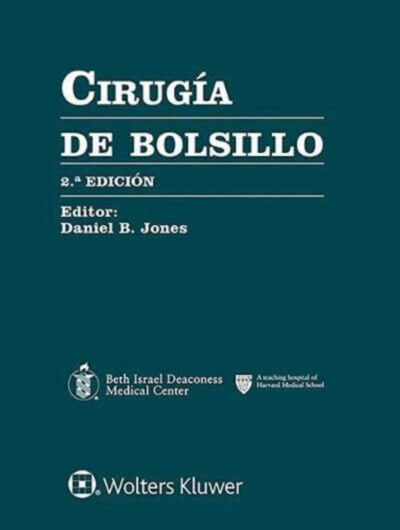 Libro Cirugía de Bolsillo. 2° Edición. ISBN 9788417033743 Idioma Español Editorial Lippincott W & W