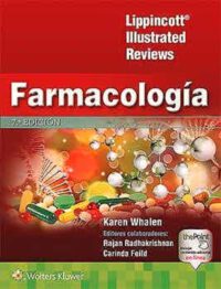 Libro Farmacología (Lippincott Illustrated Reviews). 7° Edición. ISBN 9788417602123 Idioma Español Editorial Lippincott W & W