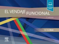Libro El Vendaje Funcional. 7° Edición. ISBN 9788491135210 Idioma Español Editorial Elsevier