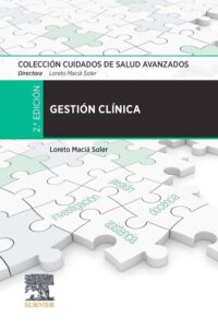 Libro Gestión Clínica. 2° Edición. ISBN 9788491137207 Idioma Español Editorial Elsevier
