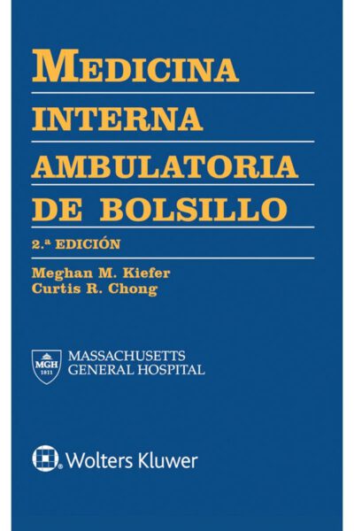 Libro Medicina Interna Ambulatoria de Bolsillo. 2ª Edición. ISBN 9788417033958 Idioma Español Editorial Lippincot W & W