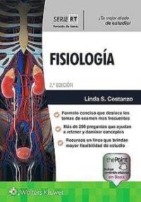 Libro Fisiología. 7ª Edición. Serie RT. ISBN 9788417370367 Idioma Español Editorial Lippincot W & W