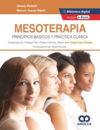 Libro Mesoterapia. Principios Básicos y Práctica Clínica. ISBN 9789585349124 Idioma Español Editorial Amolca