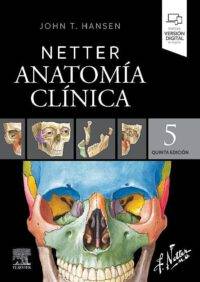 Netter Anatomía Clínica 5ta edicion elsevier